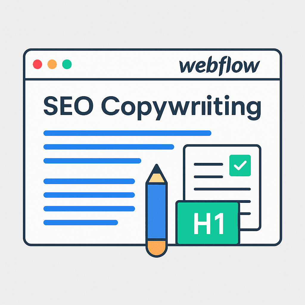 Illustration of a Webflow browser window with “SEO Copywriting” text, a pencil icon, green H1 tag, and document with a checkmark.